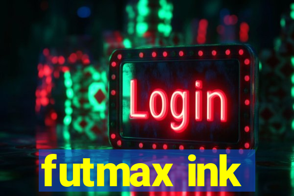 futmax ink